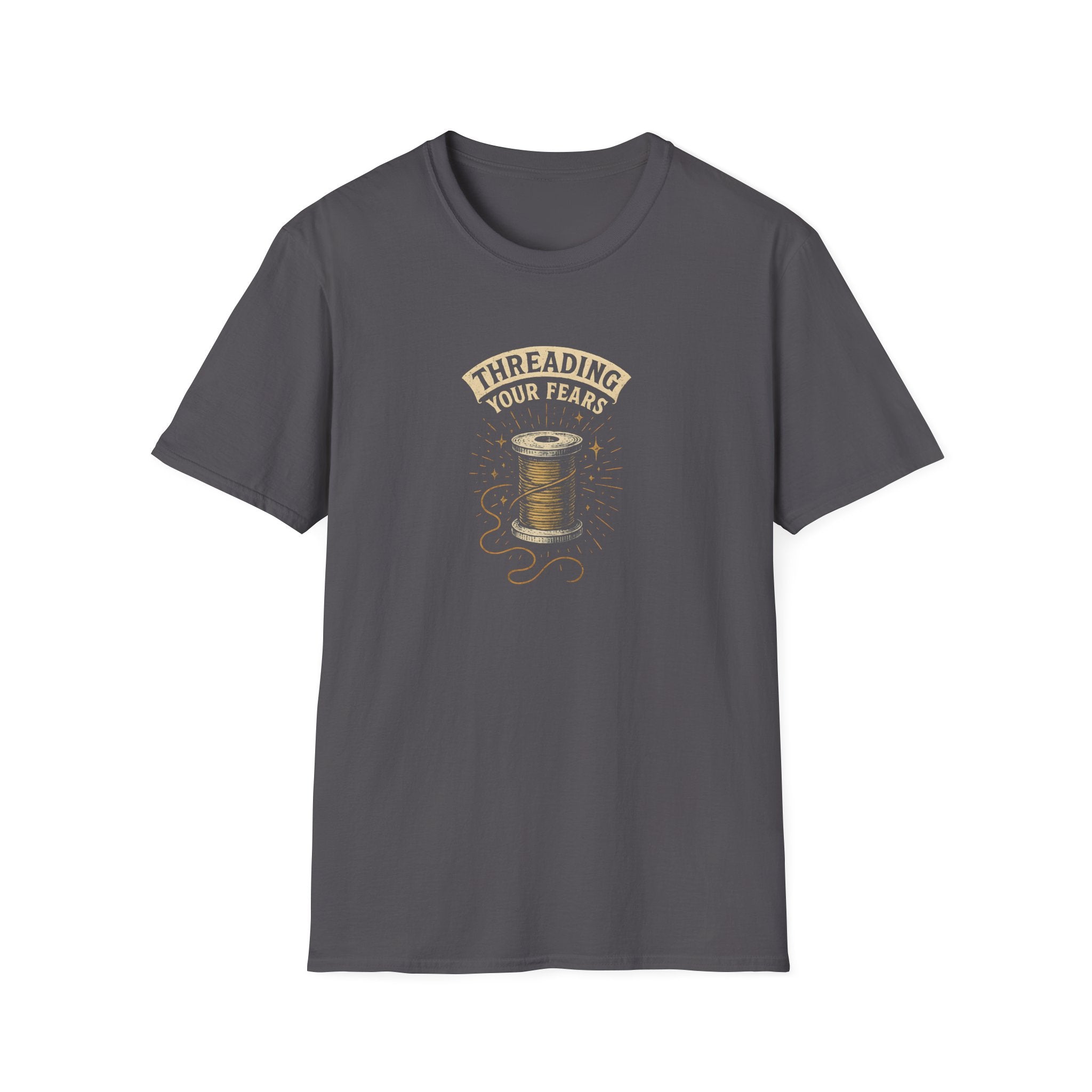 Threading Your Fears T-Shirt