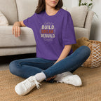Build Break Rebuild T-Shirt