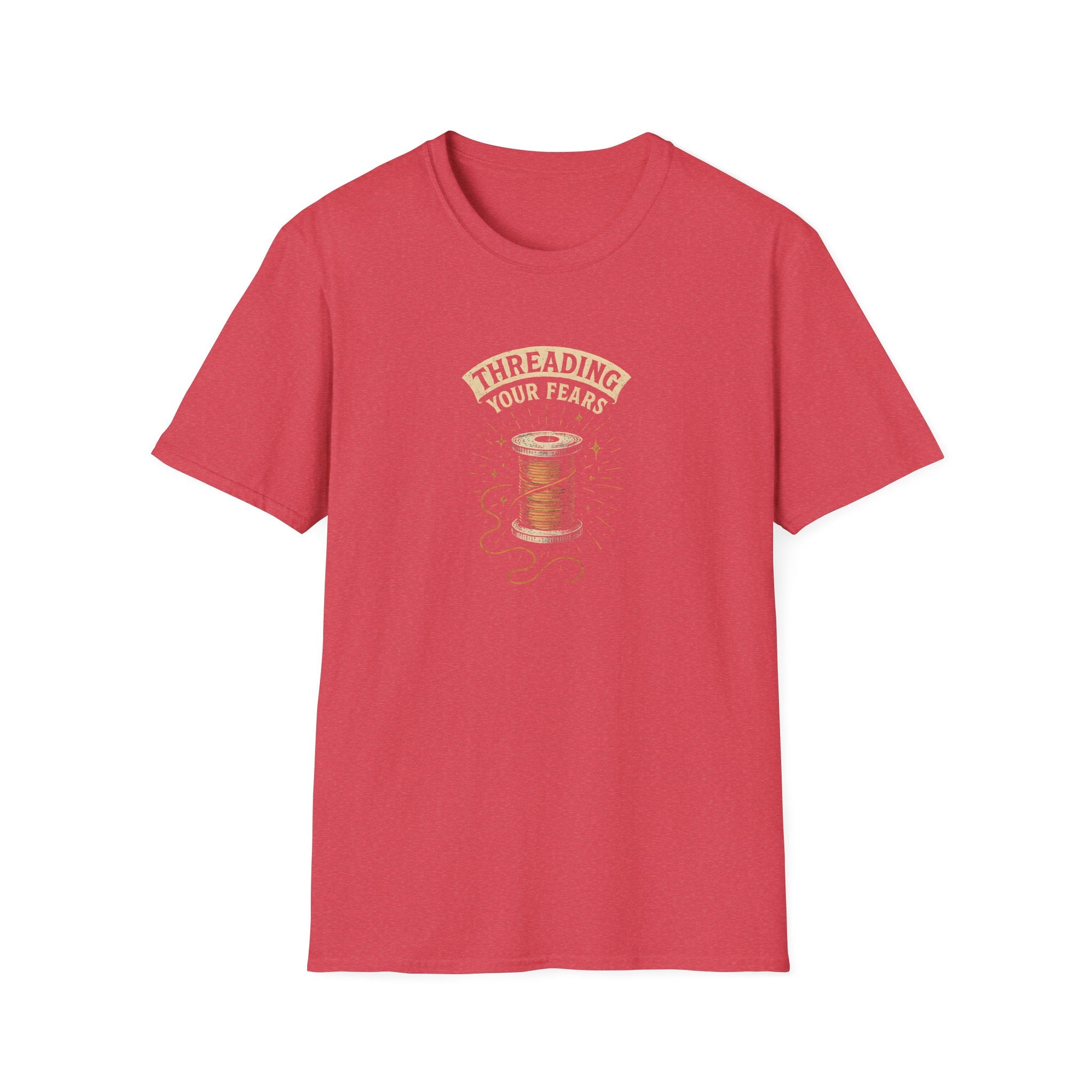 Threading Your Fears T-Shirt